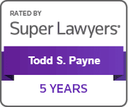 Todd Payne Awarded Super Lawyers 5 years